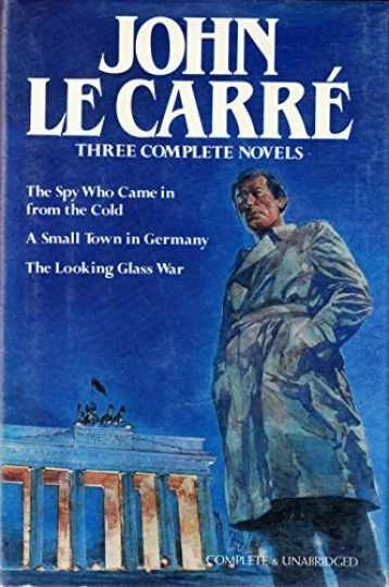 Three Complete Novels - Hardcover, by Le Carre John - Very Good b