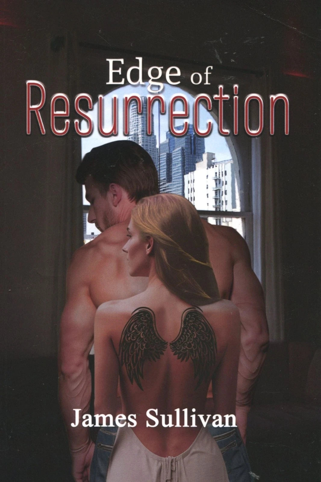 James Sullivan / Edge of Resurrection