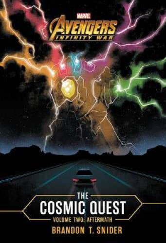 MARVEL's Avengers: Infinity War: The Cosmic Quest Vol. 2 - Hardcover-1st Edition