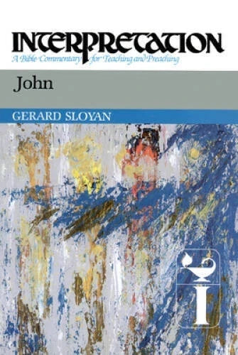 John: Interpretation: A Bible Commentary for Teaching and Preaching - VERY GOOD