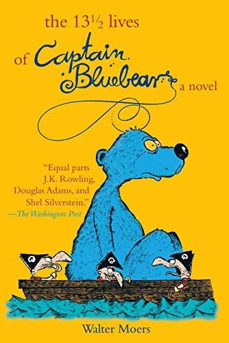 13 1/2 Lives of Captain Bluebear- Hardcover -Good