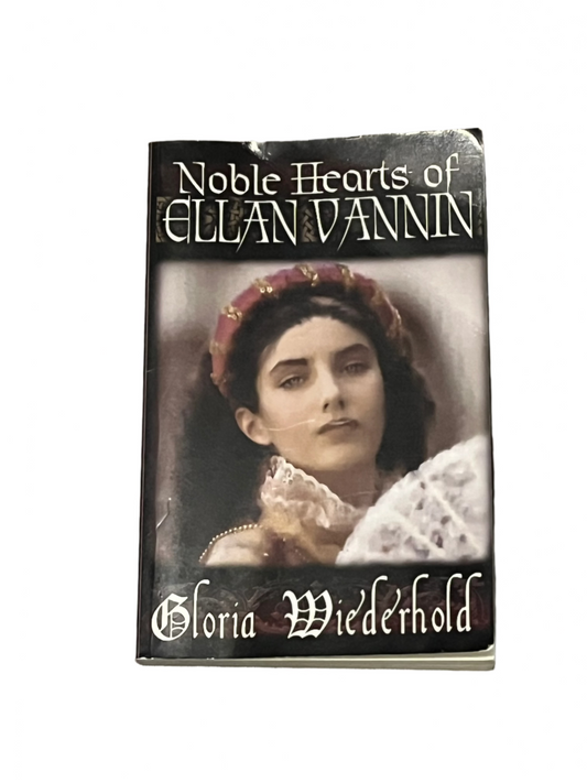 NOBLE HEARTS OF ELLAN VANNIN GLORIA WIEDERHOLD