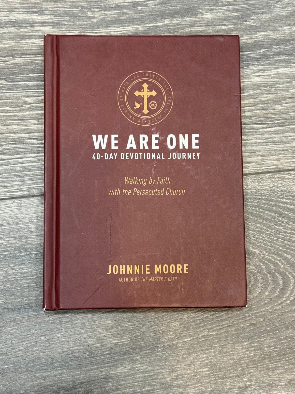 We Are One: Walking by Faith with th..., Moore, Johnnie
