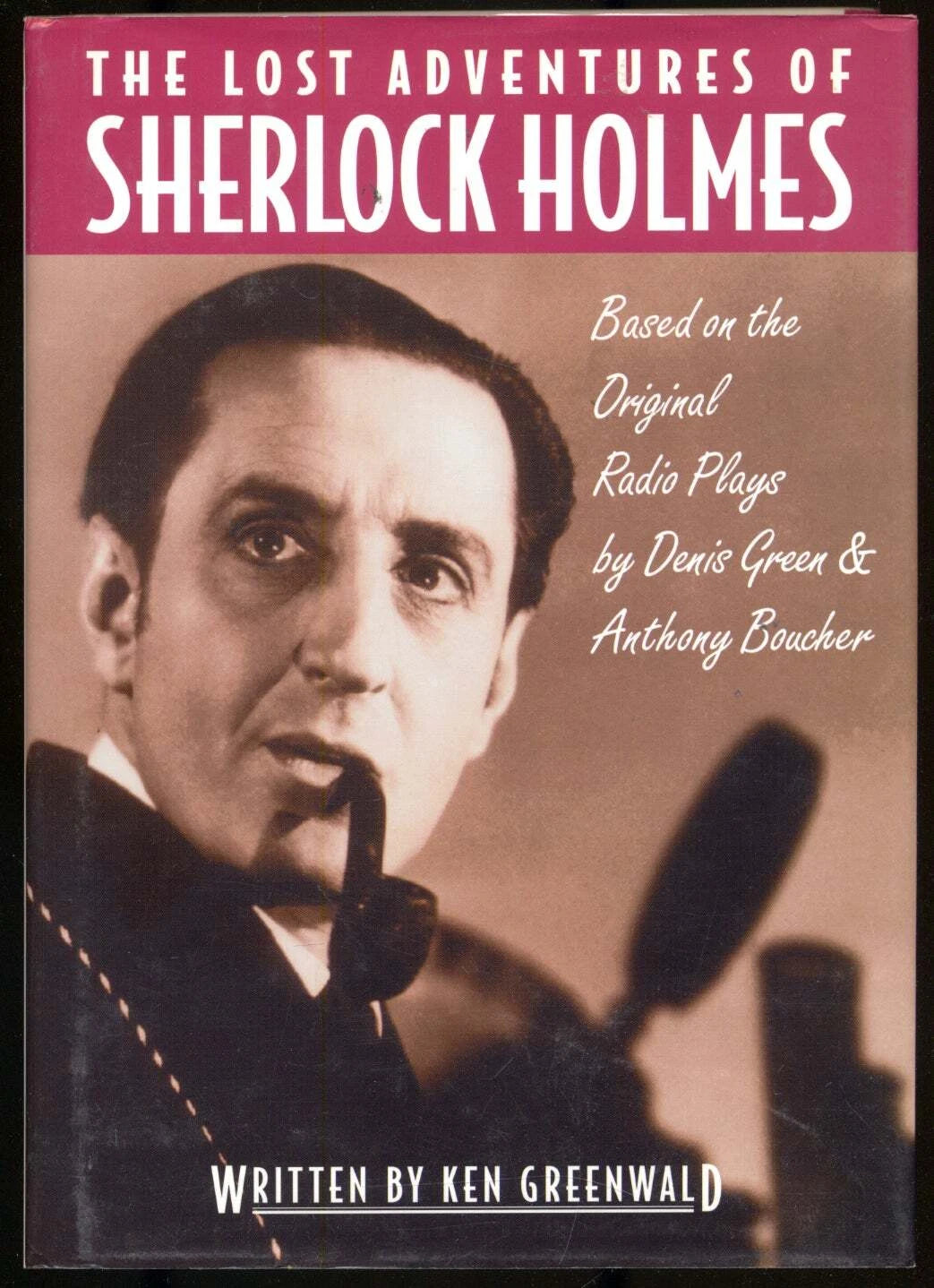 The Lost Adventures Of Sherlock Holmes / Ken Greenwald