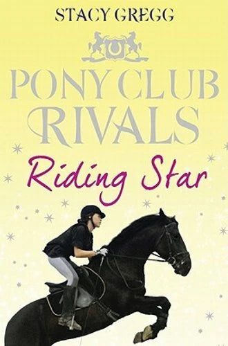 Riding Star by Stacy Gregg: BRAND NEW