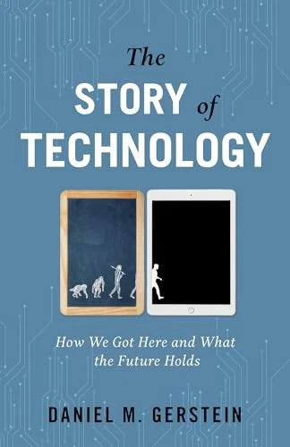 The Story of Technology How We - VERY GOOD