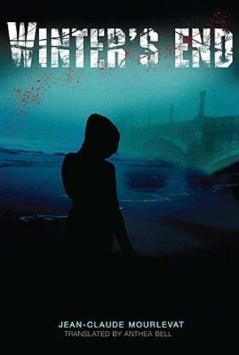 Winter's End by Jean-Claude Mourlevat: Used -Good