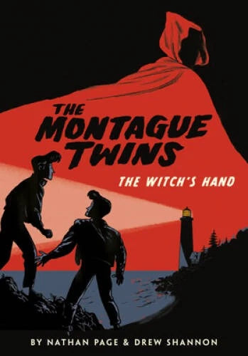 The Montague Twins: The Witch's Hand - Paperback By Page, Nathan - VERY GOOD