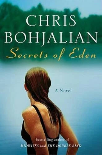 Secrets of Eden: A Novel - Paperback By Bohjalian, Chris