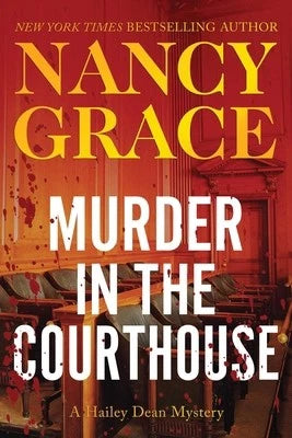 Murder in the Courthouse by Grace, Nancy